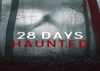 28 Days Haunted Netflix 1. Sezon 3. Bölüm ücretsiz izle