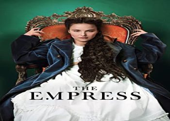 The Empress Netflix 1. Sezon 3. Bölüm ücretsiz izle